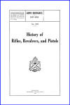 History Of Rifles, Revolvers, And Pistols / 1917 - 1919 (WWI)