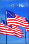Our United States Flag